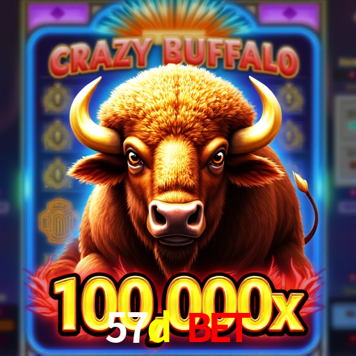 57d bet